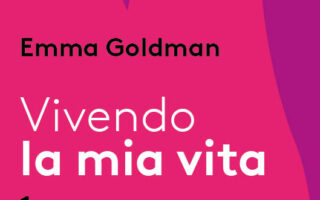 copertina Vivendo la mia vita di Emma Goldman